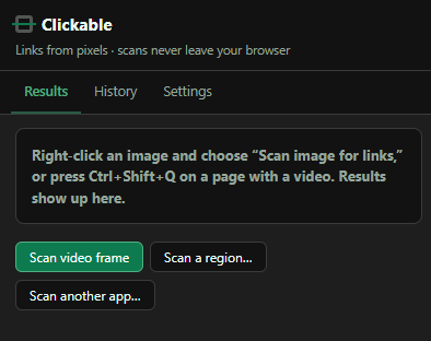 Clickable's starting screen with buttons to scan a video frame, a region, or another app